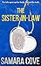 The Sister-In-Law: A totally addictive psychological thriller with shocking twists