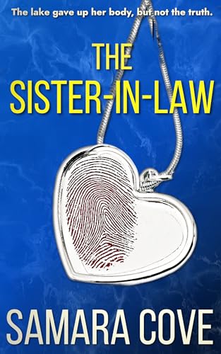 The Sister-In-Law: A totally addictive psychological thriller with shocking twists (Kindle Edition)