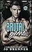 Brutal Game (Kings of Reina University, #1)