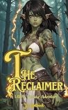The Reclaimer: A ...
