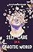 Self Help book Self Care in a Chaotic World by Gautam Grover