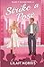 Strike a Pose: A Friends to Lovers Celebrity Romance (New Adult) (Blame It on Fame)