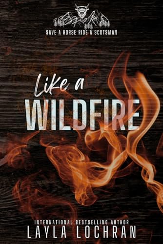 Like a Wildfire (Tell All Secrets)