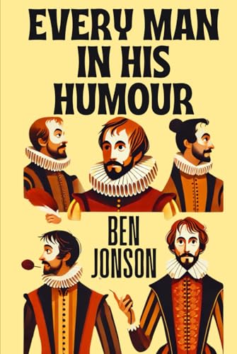 Every Man in His Humour