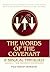 The Words of the Covenant by Paul Martin Henebury