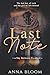 Last Note by Anna Bloom