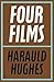 Four Films by Harauld Hughes