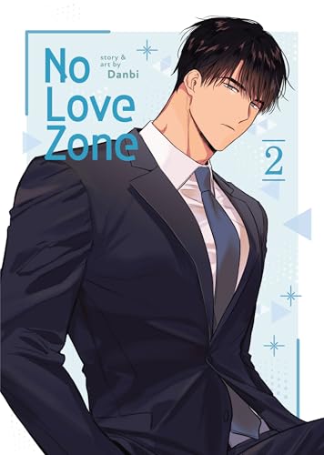 No Love Zone Vol. 2 (Kindle Edition)