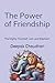 The Power of Friendship: Th...