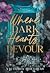 Where Dark Hearts Devour (D...