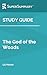 Study Guide: The God of the...