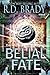 The Belial Fate (The Belial Rebirth #15)