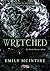 Wretched (Never After, #3)