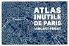 Atlas inutile de ...
