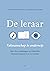 De Leraar: Vakmanschap in onderwijs