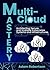 Multi-Cloud Mastery: Architecting Secure and Scalable Kubernetes Systems and Infrastructures.