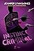 Instinct criminal (Înzestrații #2)