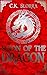 Scion of the Dragon by C.K. Slorra