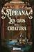 Los ojos de la criatura (Aprana, #1)