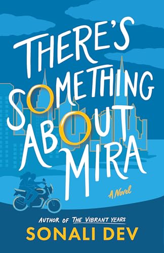 There's Something About Mira (Kindle Edition)