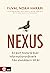 Nexus: En kort historik över informationsnätverk från stenåldern till AI