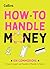 Collins How to Handle Money.
