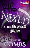 Nixed: A Hallowee...