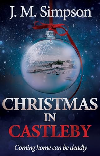 Christmas in Castleby - A christmas romantic suspense novel : A Christmas special of the Castleby series (Kindle Edition)