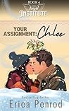 Chloe: A Christmas Novel (Angel Institute Book 4) Chloe: A Christmas Novel (Angel Institute Book 4)