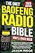 The Only Baofeng Radio Bibl...