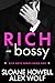 Rich and Bossy (Rich Boys)