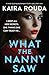 What the Nanny Saw (Family Secrets, #3)