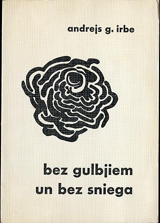 bez gulbjiem un bez sniega