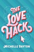 The Love Hack