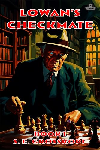 Lowan's Checkmate (Kindle Edition)