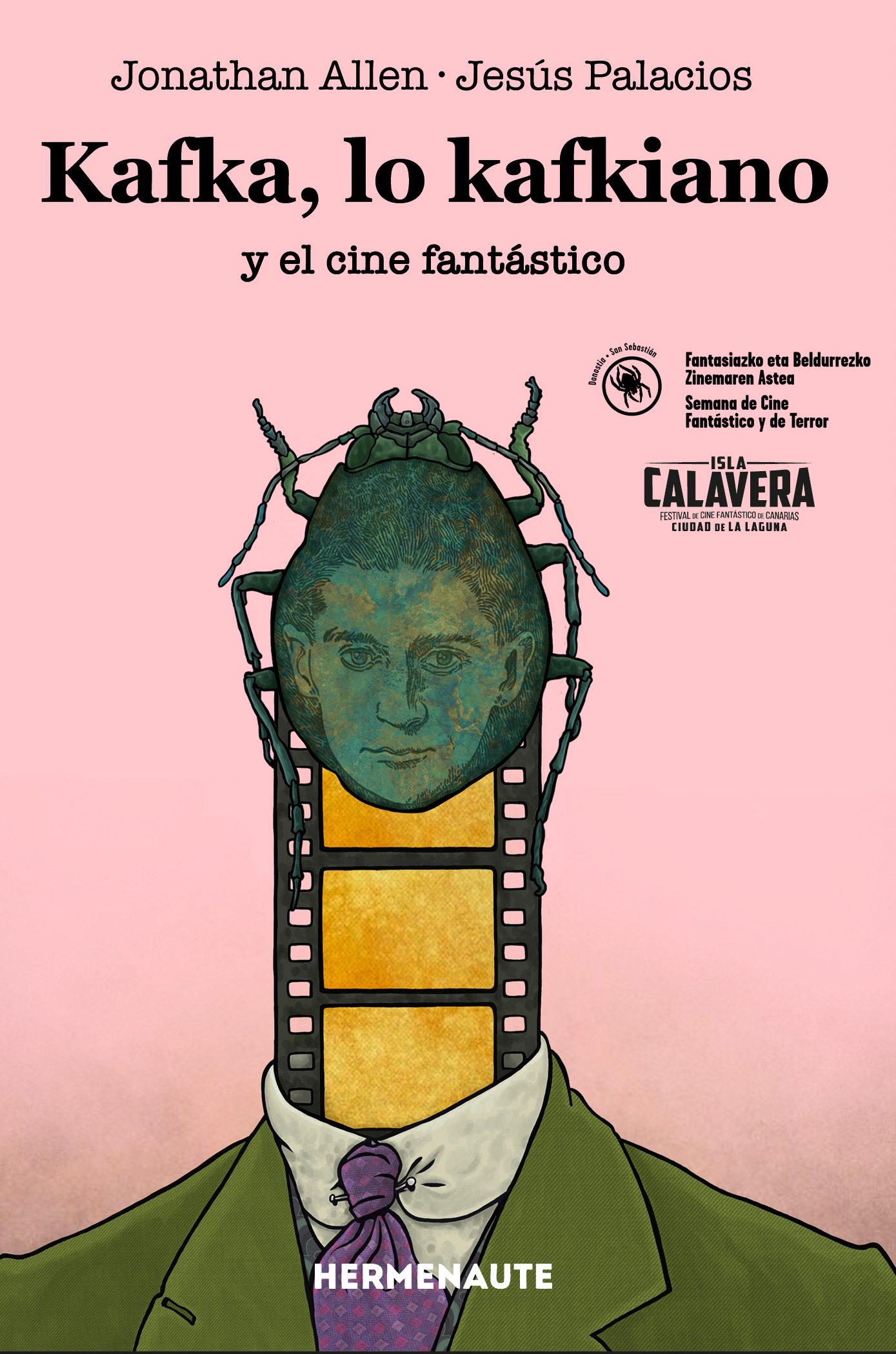 Kafka, lo kafkiano y el cine fantástico (Paperback)