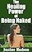 The Healing Power of Being ...
