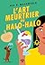 La Cuisine mortelle de Tita Rosie - Tome 2 L'Art meurtrier du Halo-Halo