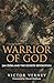 Warrior of God: Jan Zizka and the Hussite Revolution