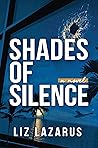 Shades of Silence