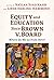 Equity and Education Since ...