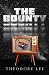 The Bounty (Impermanence, #1)