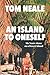 An Island to Oneself by Tom Neale