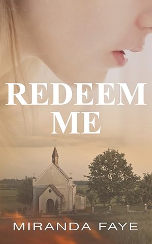Redeem Me: A Dark Historical Romance (Kindle Edition)