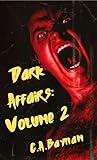 Dark Affairs: Volume 2