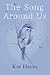 The Song Around Us
