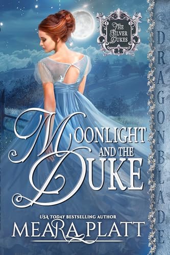 Moonlight and the Duke (The Silver Dukes #2)