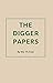 The Digger Papers