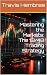 Mastering the Markets: The ...