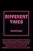 Different Times